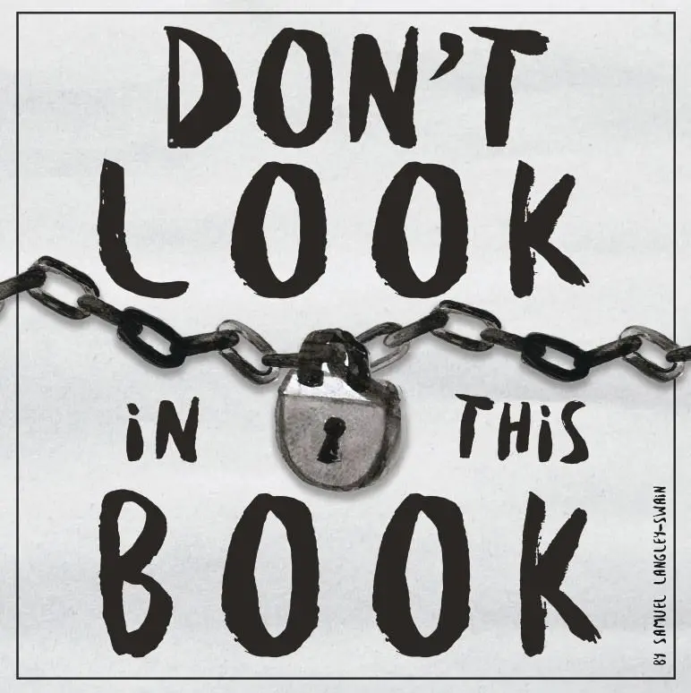 Don't Look In This Book By Samuel Langley-Swain 1