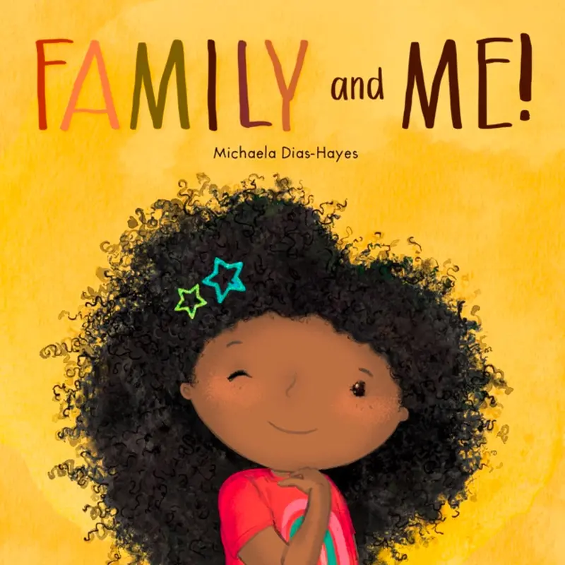 Family And Me By Michaela Dias-Hayes 1