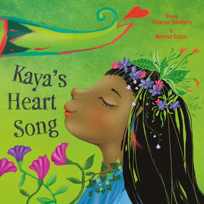Kaya’S Heart Song By Diwa Tharan Sanders 1