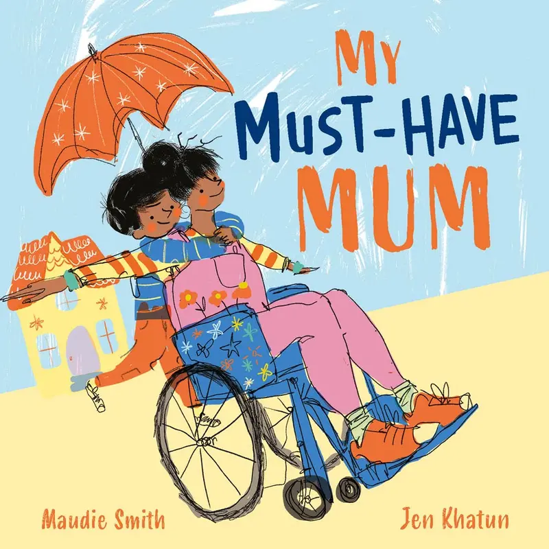 My Must-Have Mum By Maudie Smith 1