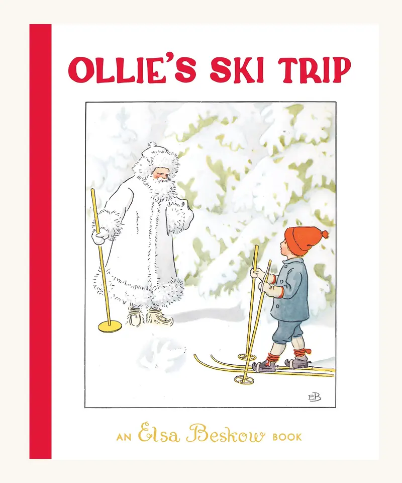 Ollie's Ski Trip By Elsa Beskow 1