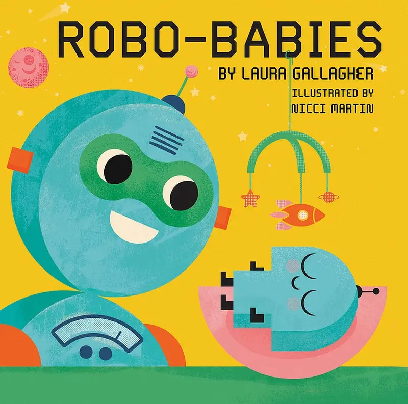 Robo-Babies By Laura Gallagher 1