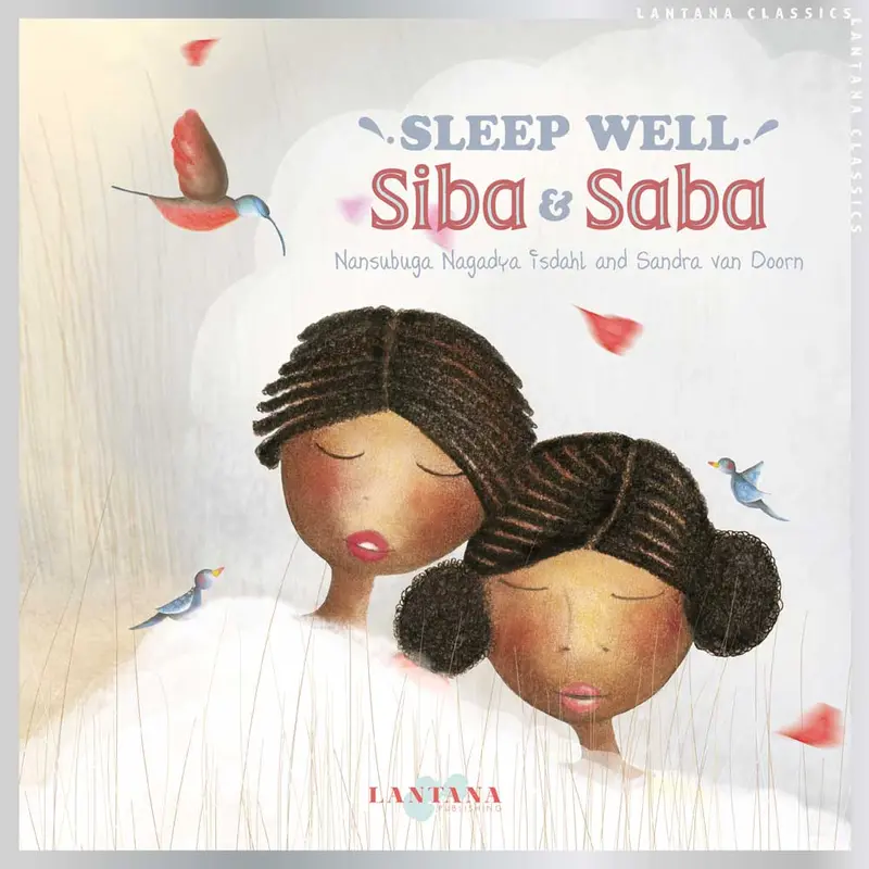 Sleep Well, Siba And Saba By Nansubuga Nagadya Isdhal 1