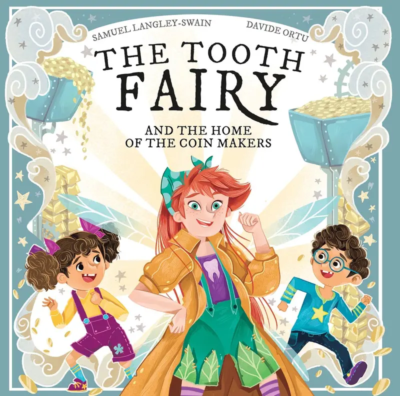 The Tooth Fairy And The Home Of The Coin Makers 1