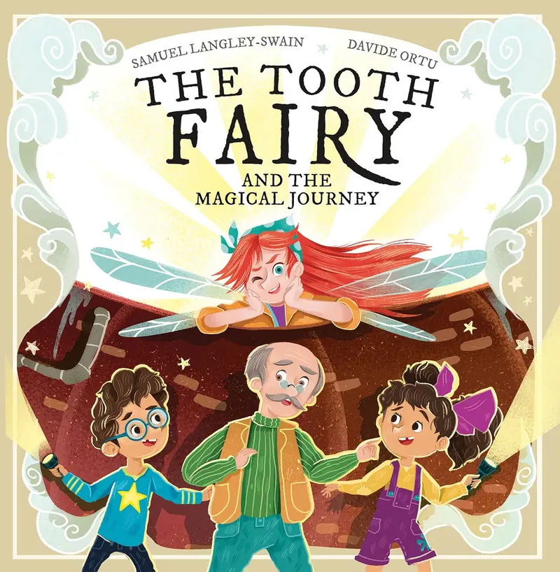 The Tooth Fairy And The Magical Journey 1